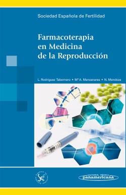 Libro de consulta rápida a los medicamentos utilizados en la medicina reproductiva